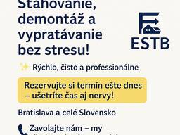 ESTB — preprava, sťahovanie, demontáž aj odvoz odpadu!